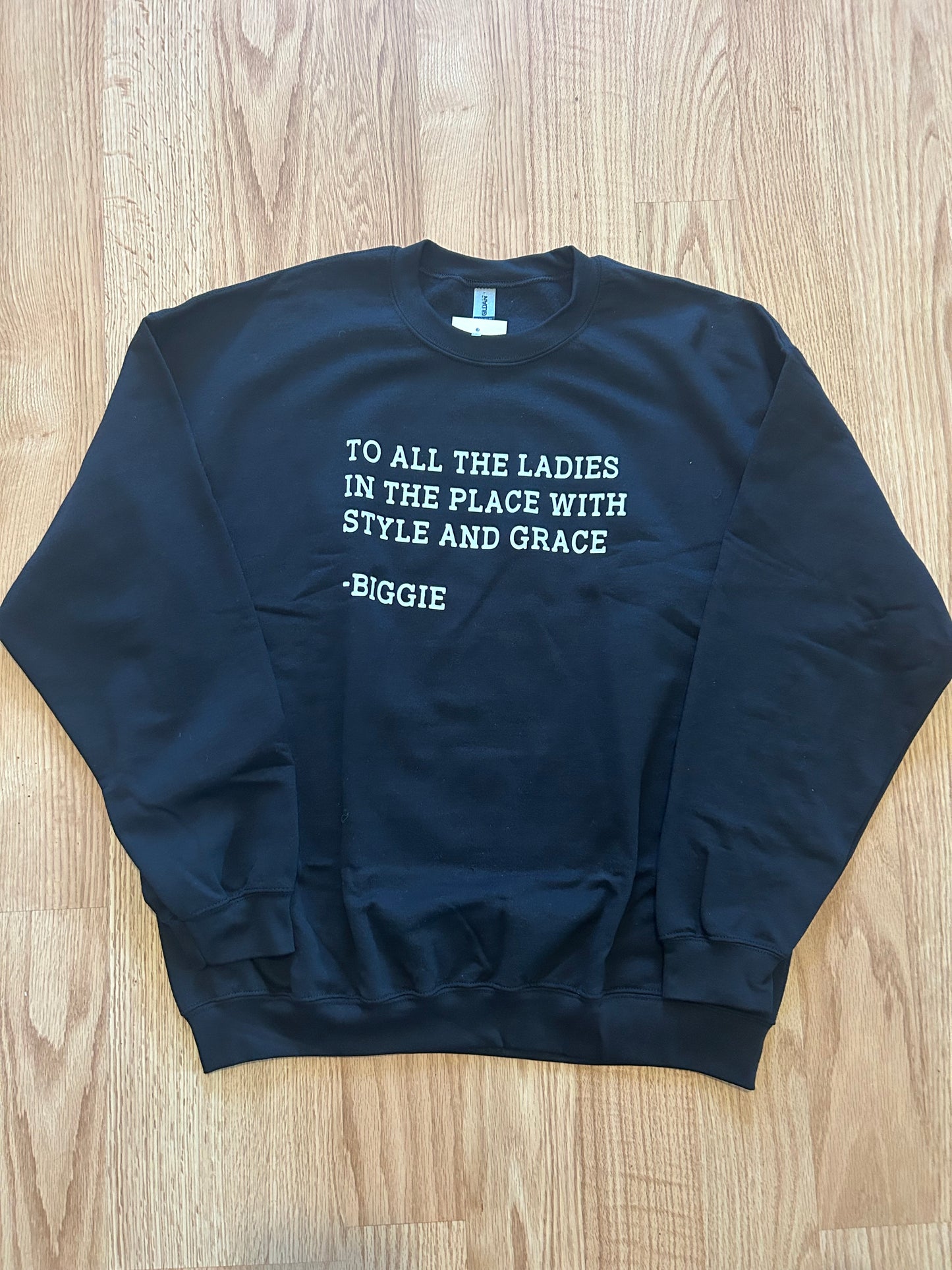 Biggie Sweatshirt